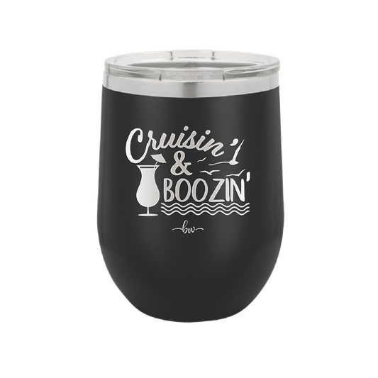 Cruisin and Boozin Cruise 3 - Laser Engraved Stainless Steel Drinkware - 1468 -