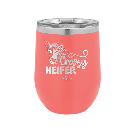 Crazy Heifer Floral - Laser Engraved Stainless Steel Drinkware - 1486 -