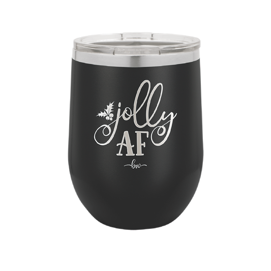 Jolly AF - Laser Engraved Stainless Steel Drinkware - 1496 -