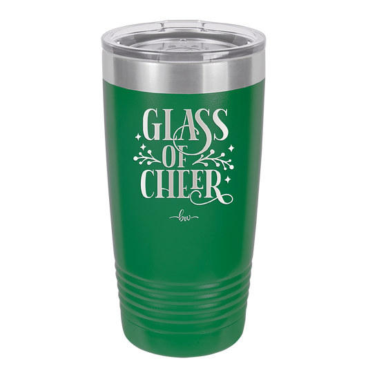 Glass of Cheer - Laser Engraved Stainless Steel Drinkware - 1498 -