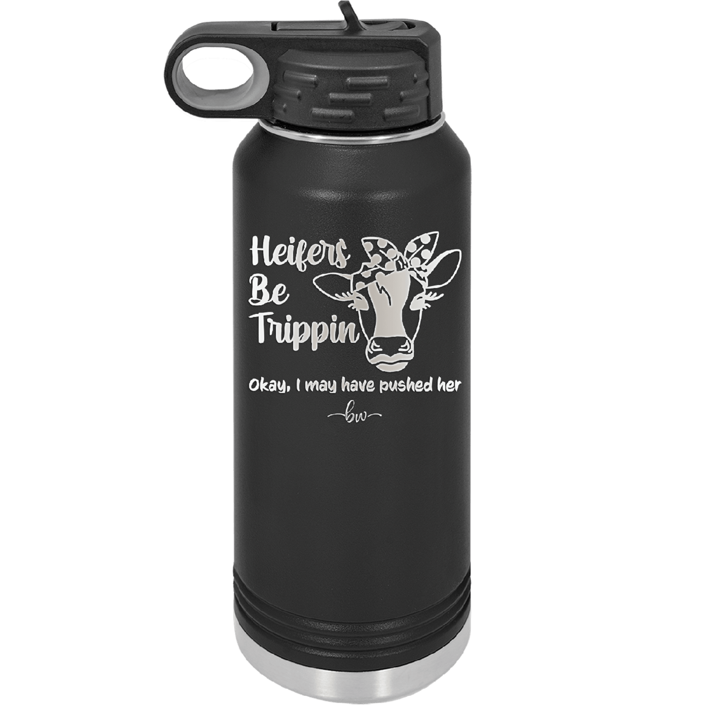 Heifers Be Trippin Polka Dots - Laser Engraved Stainless Steel Drinkware - 1505 -