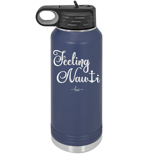 Feeling Nauti Anchor T - Laser Engraved Stainless Steel Drinkware - 1539 -