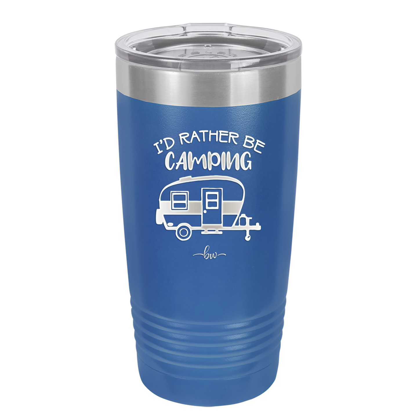 I'd Rather Be Camping - Laser Engraved Stainless Steel Drinkware - 1562 -