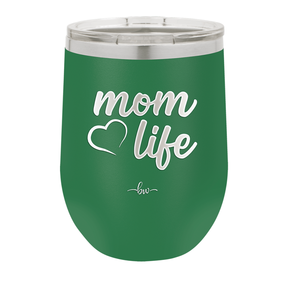Mom Life with Heart - Laser Engraved Stainless Steel Drinkware - 1573 -