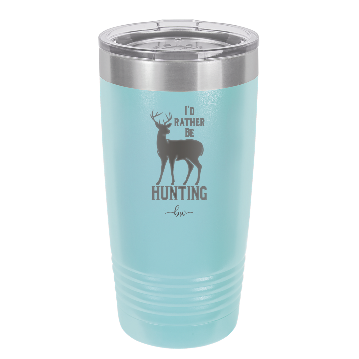 I'd Rather Be Hunting - Laser Engraved Stainless Steel Drinkware - 1589 -