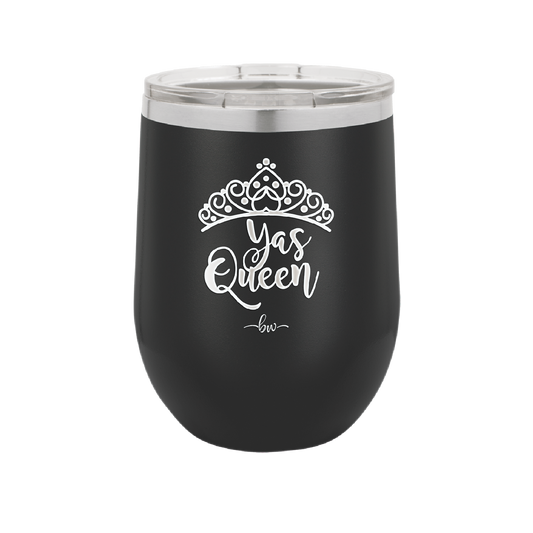 Yas Queen Crown - Laser Engraved Stainless Steel Drinkware - 1613 -