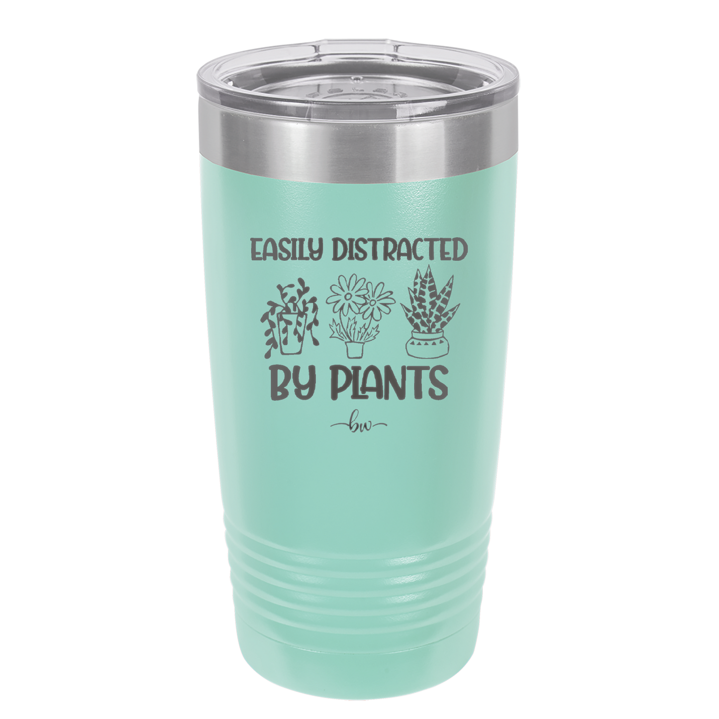 Easily Distracted by Plants - Laser Engraved Stainless Steel Drinkware - 1620 -