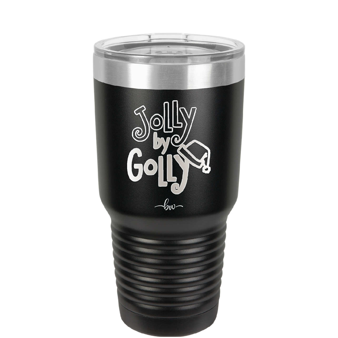 Jolly By Golly - Laser Engraved Stainless Steel Drinkware - 1634 -