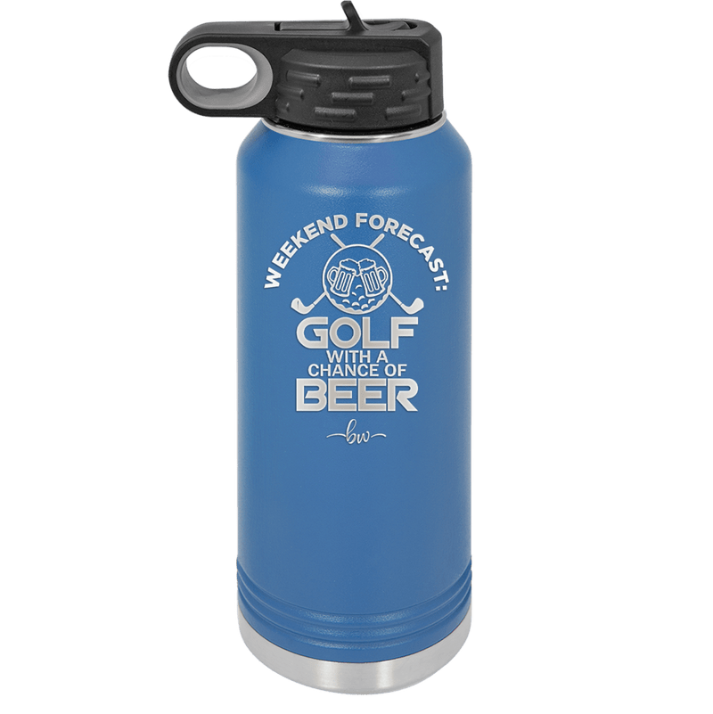 Weekend Forecast Golf with a Chance of Beer 2 - Laser Engraved Stainless Steel Drinkware - 1666 -