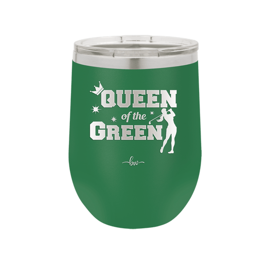 Queen of the Green Woman Golf 2 - Laser Engraved Stainless Steel Drinkware - 1673 -