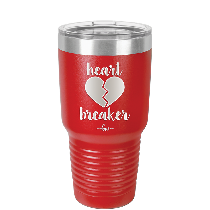 Heart Breaker - Laser Engraved Stainless Steel Drinkware - 1704 -