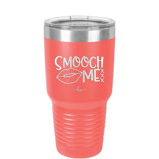 Smooch Me - Laser Engraved Stainless Steel Drinkware - 1708 -