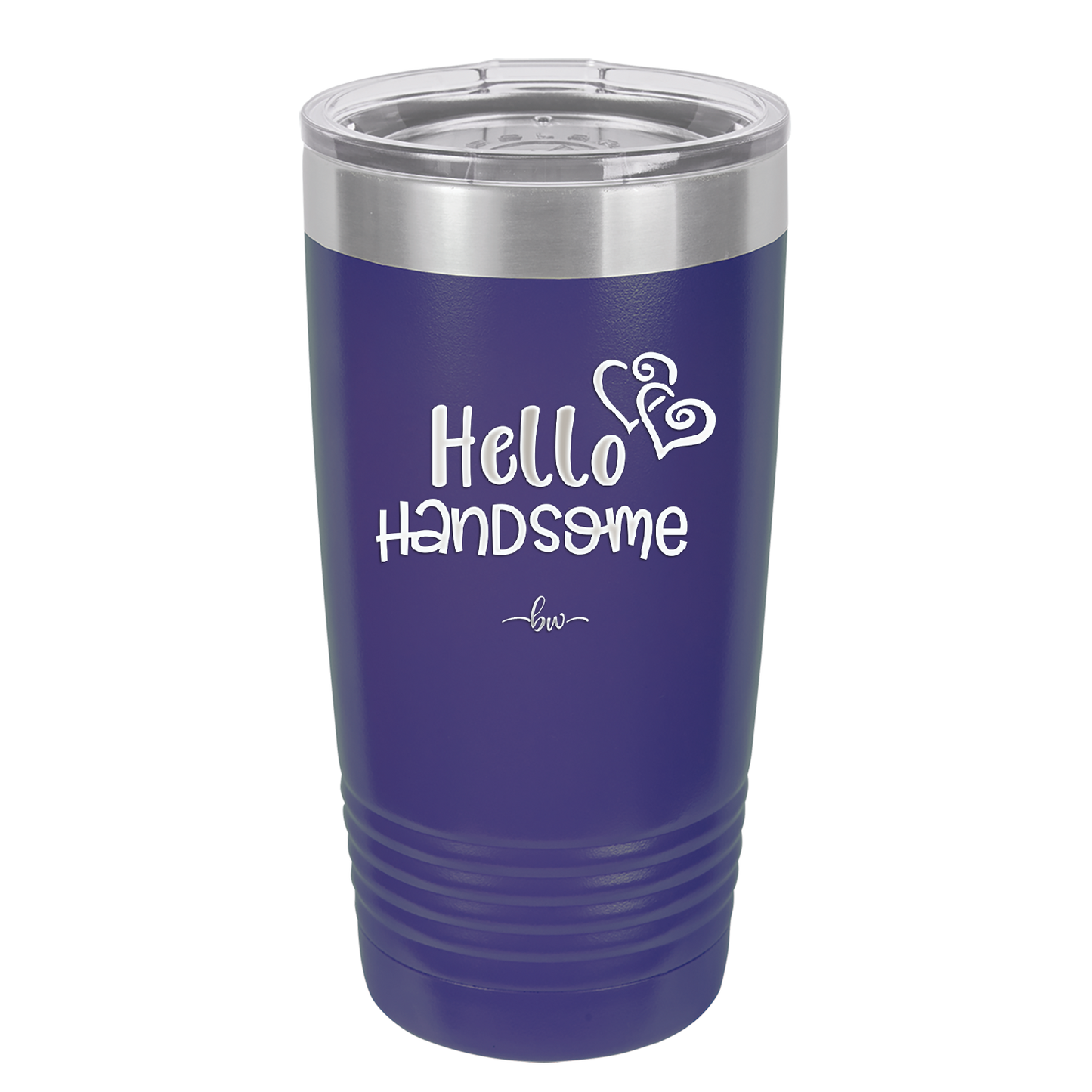 Hello Handsome - Laser Engraved Stainless Steel Drinkware - 1709 -