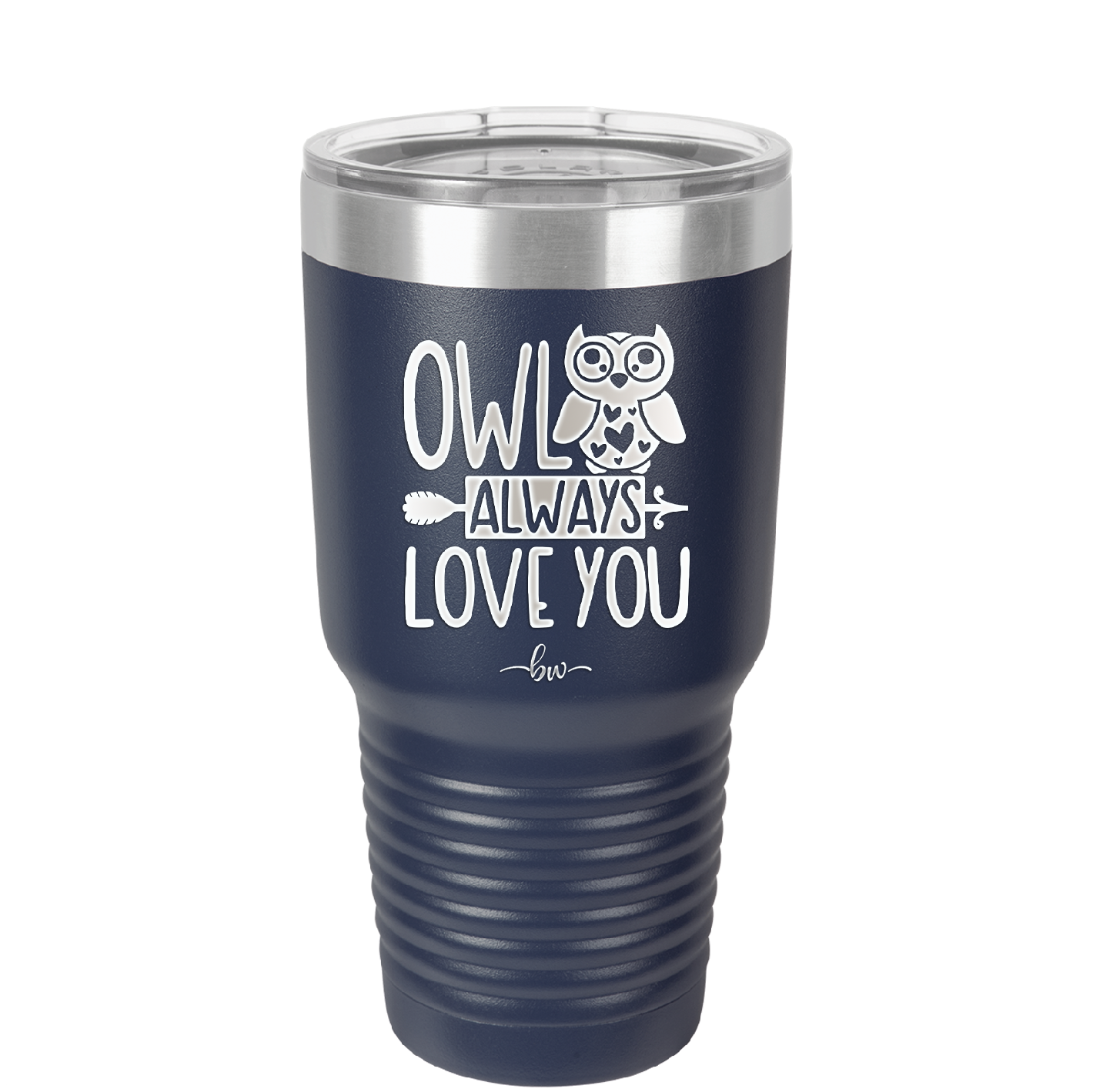 Owl Always Love You - Laser Engraved Stainless Steel Drinkware - 1717 -