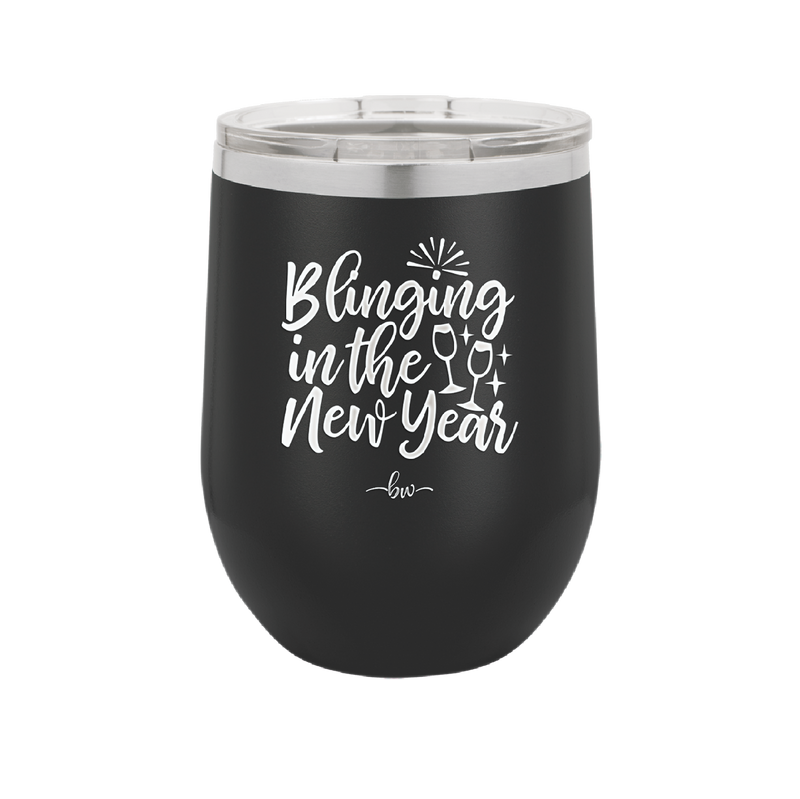 Blinging in the New Year - Laser Engraved Stainless Steel Drinkware - 1740 -