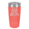 20 oz 2023 cannot be as bas as 2022, right?right? -  coral