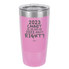 20 oz 2023 cannot be as bas as 2022, right?right? -  lavender