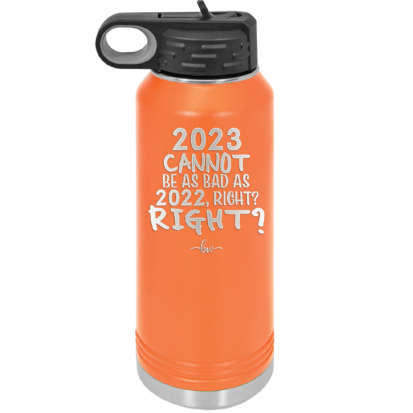 32 oz water bottle 2023 cannot be as bas as 2022, right?right? - orange