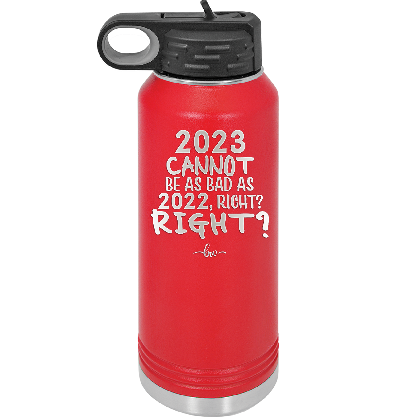 32 oz water bottle 2023 cannot be as bas as 2022, right?right? -  red