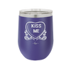Candy Heart Kiss Me - Laser Engraved Stainless Steel Drinkware - 1754 -