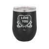 Candy Heart Love You - Laser Engraved Stainless Steel Drinkware - 1756 -
