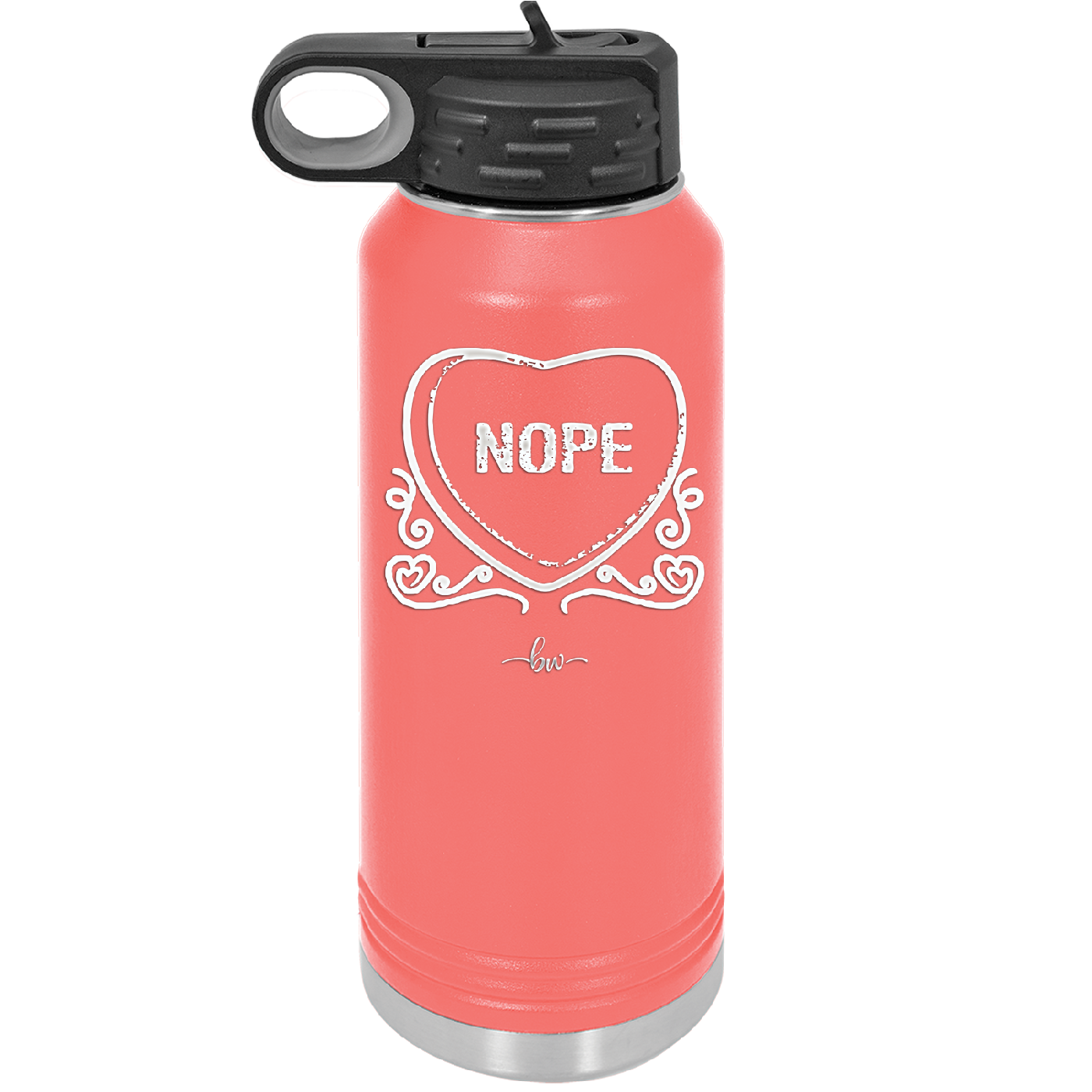 Candy Heart Nope - Laser Engraved Stainless Steel Drinkware - 1758 -
