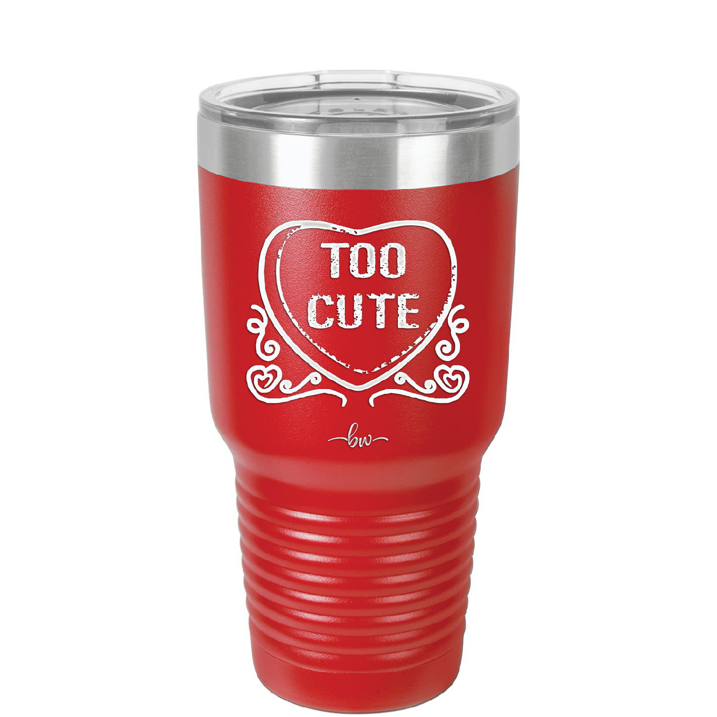 Candy Heart Too Cute - Laser Engraved Stainless Steel Drinkware - 1765 -
