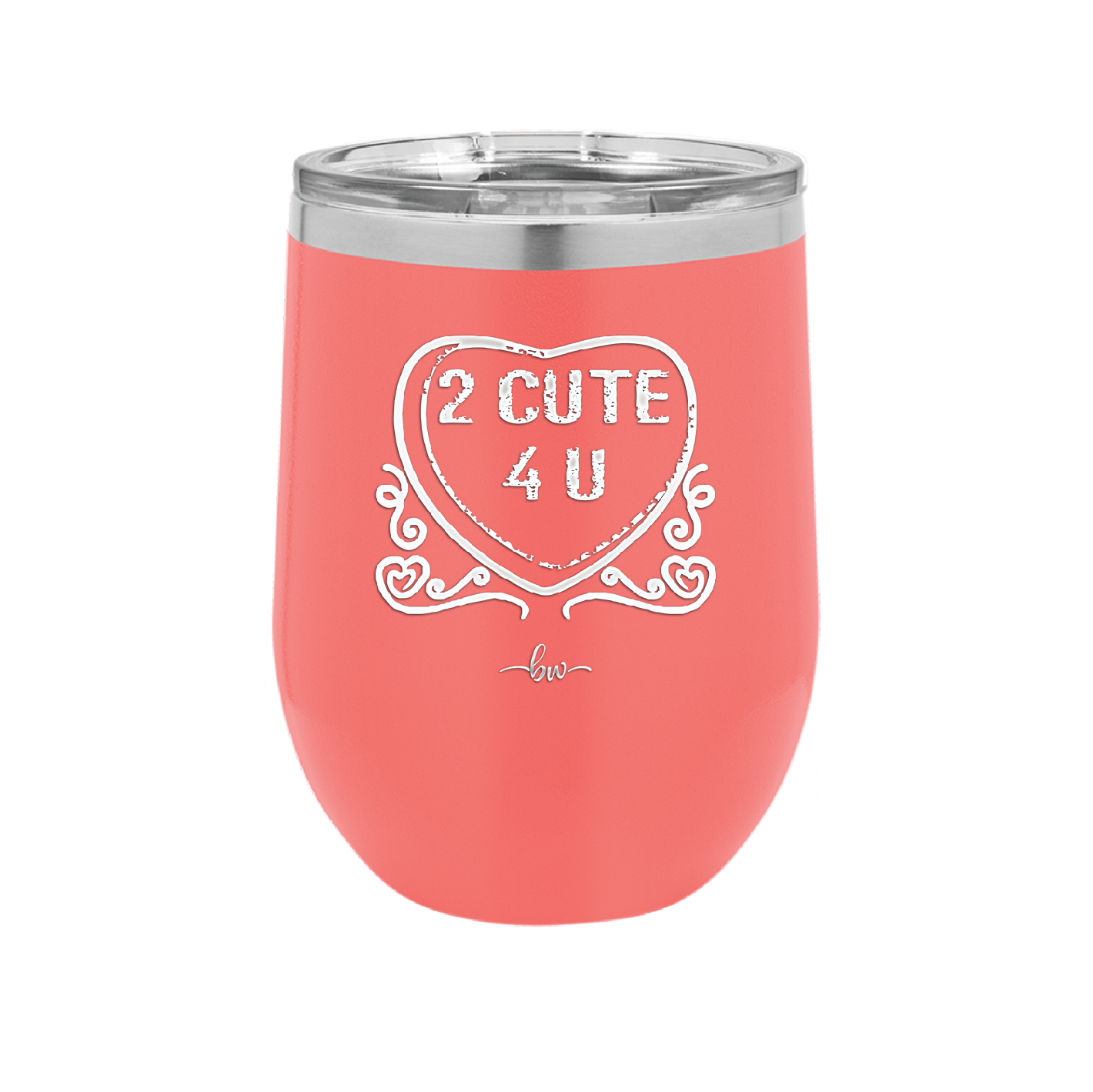 Candy Heart 2 Cute 4 You - Laser Engraved Stainless Steel Drinkware - 1768 -