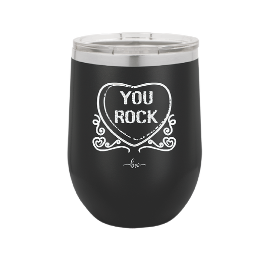 Candy Heart You Rock - Laser Engraved Stainless Steel Drinkware - 1771 -