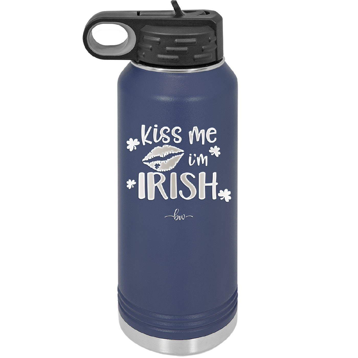 Kiss Me I'm Irish - Laser Engraved Stainless Steel Drinkware - 1790 -