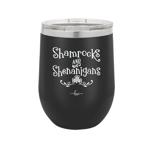 Shamrocks and Shenanigans - Laser Engraved Stainless Steel Drinkware - 1792 -