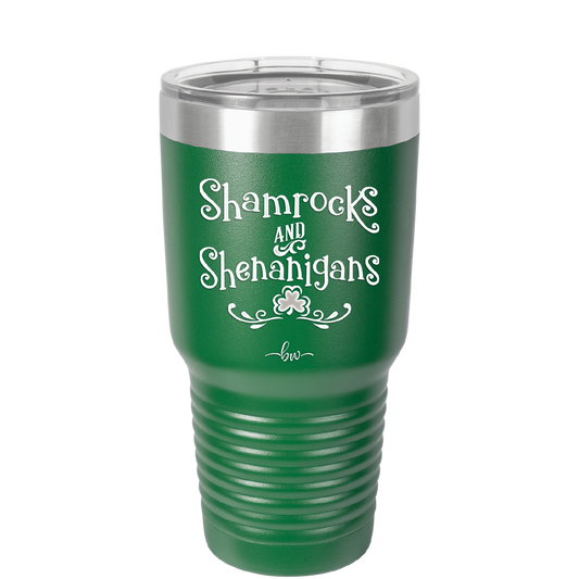 Shamrocks and Shenanigans - Laser Engraved Stainless Steel Drinkware - 1792 -