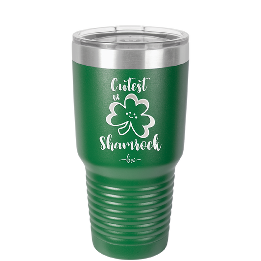 Cutest Lil Shamrock - Laser Engraved Stainless Steel Drinkware - 1796 -