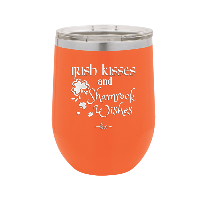 Irish Kisses and Shamrock Wishes - Laser Engraved Stainless Steel Drinkware - 1803 -