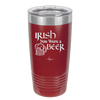 Irish You Were a Beer - Laser Engraved Stainless Steel Drinkware - 1809 -