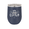 Mr Lucky - Laser Engraved Stainless Steel Drinkware - 1815 -