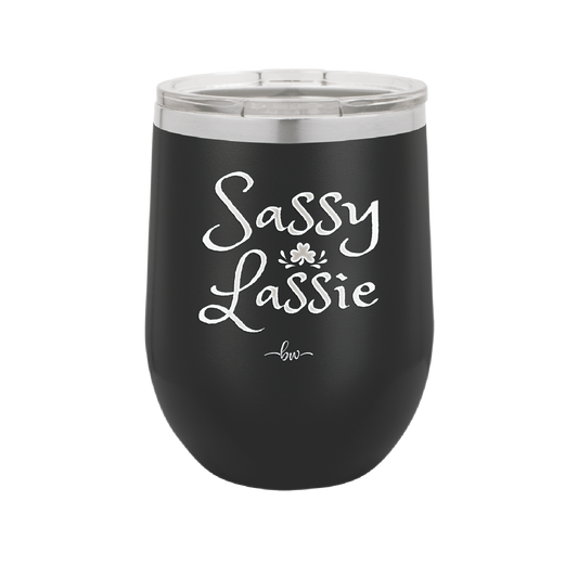 Sassy Lassie - Laser Engraved Stainless Steel Drinkware - 1818 -