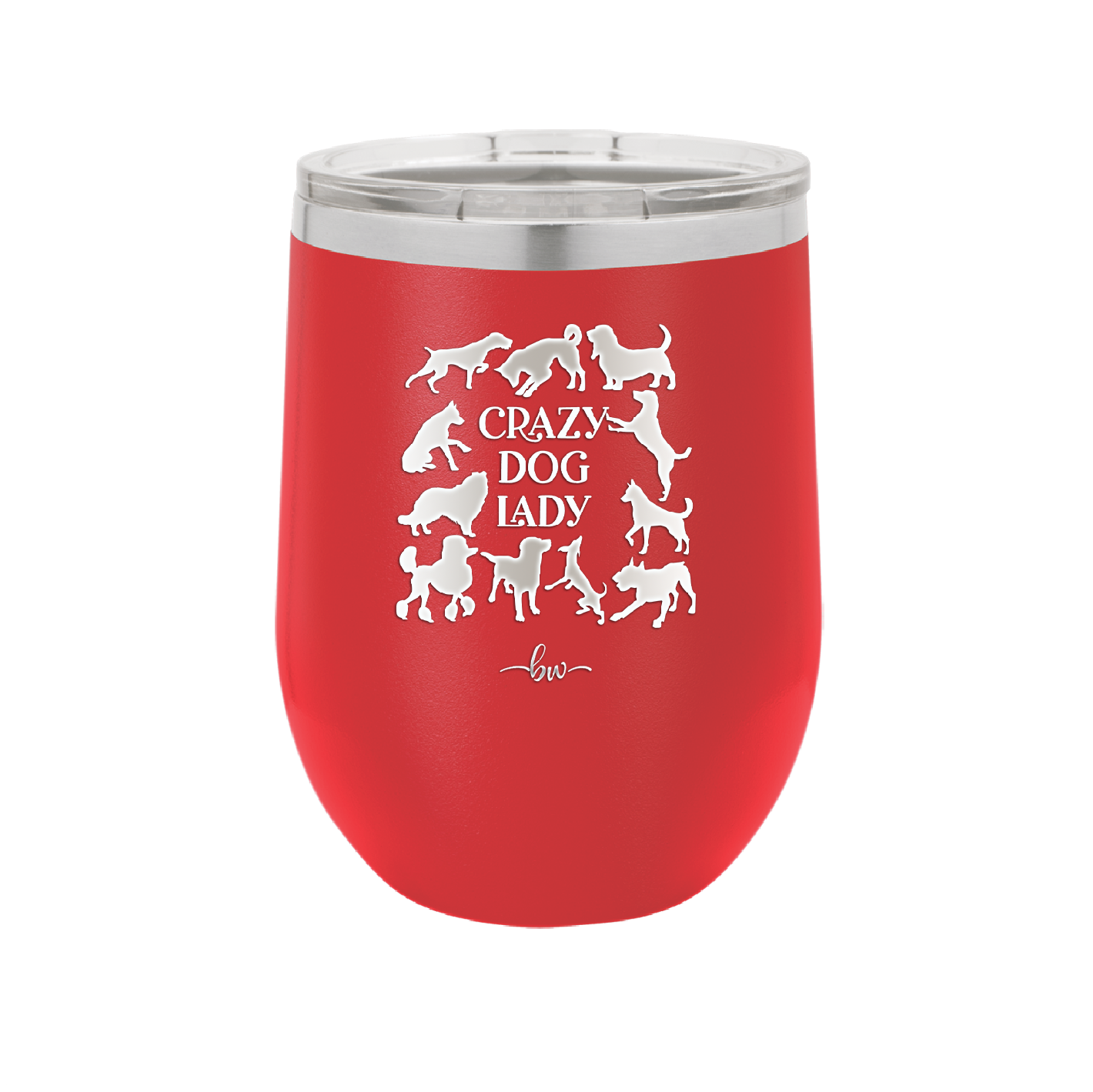 Crazy Dog Lady - Laser Engraved Stainless Steel Drinkware - 1861 -