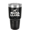 Mama Llama - Laser Engraved Stainless Steel Drinkware - 1873 -