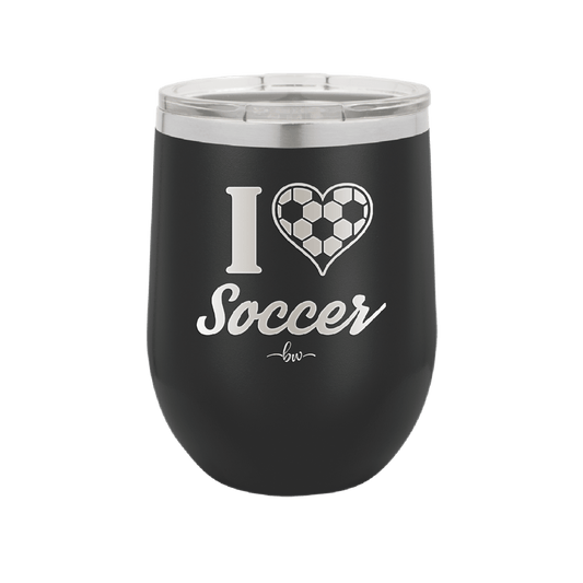 I Heart Soccer - Laser Engraved Stainless Steel Drinkware - 1909 -