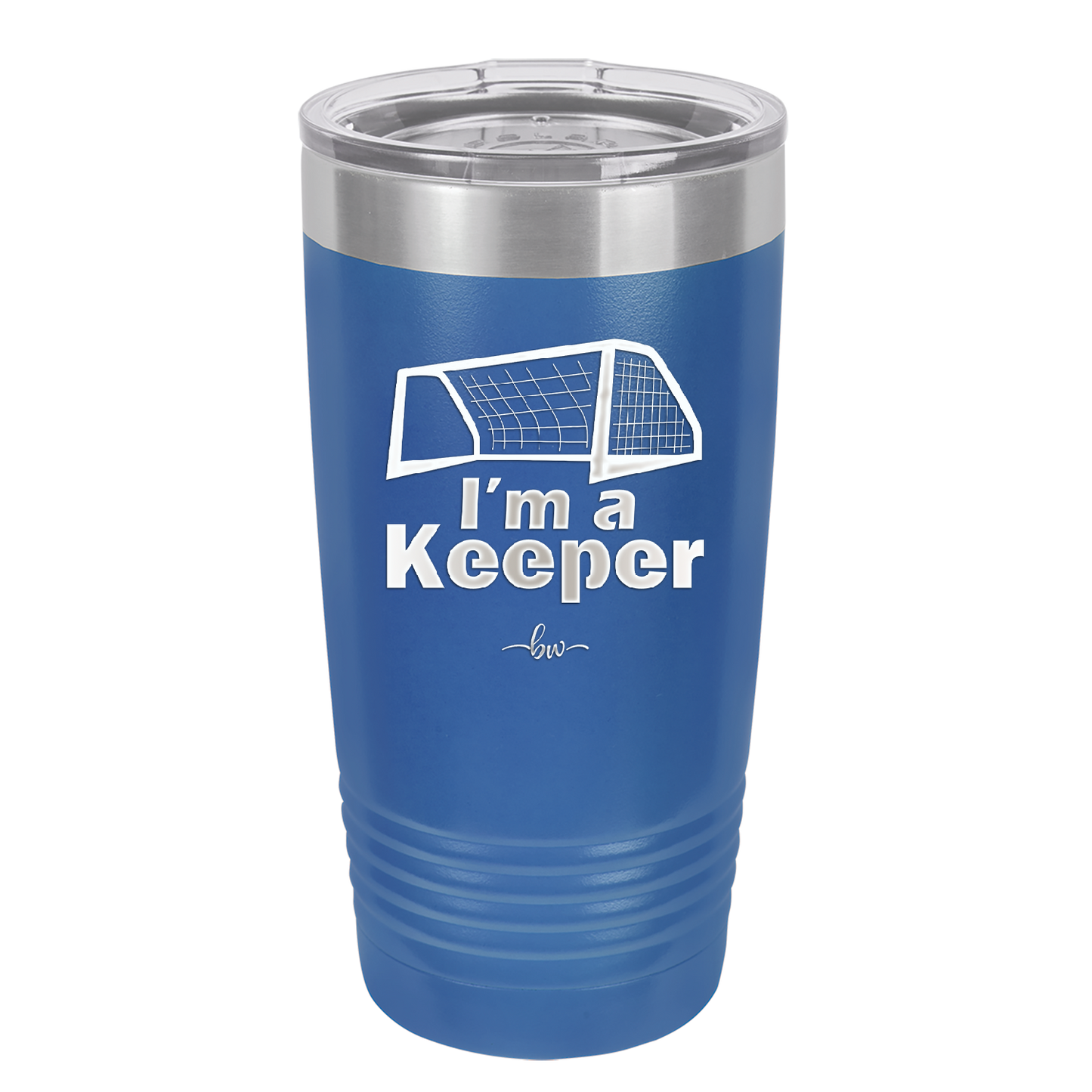 I'm a Keeper Goalie - Laser Engraved Stainless Steel Drinkware - 1910 -