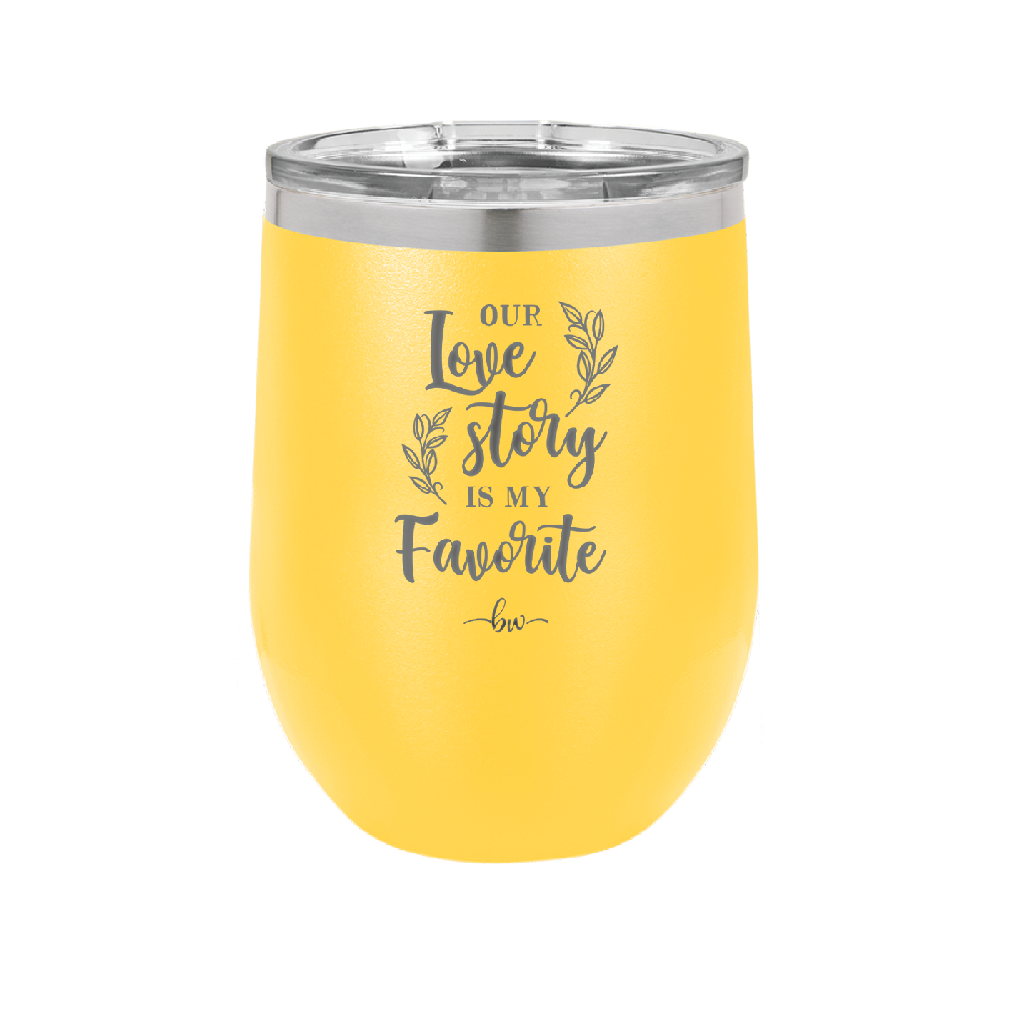 Our Love Story is My Favorite - Laser Engraved Stainless Steel Drinkware - 1948 -