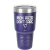 Mom Hair Don't Care - Laser Engraved Stainless Steel Drinkware - 1964 -