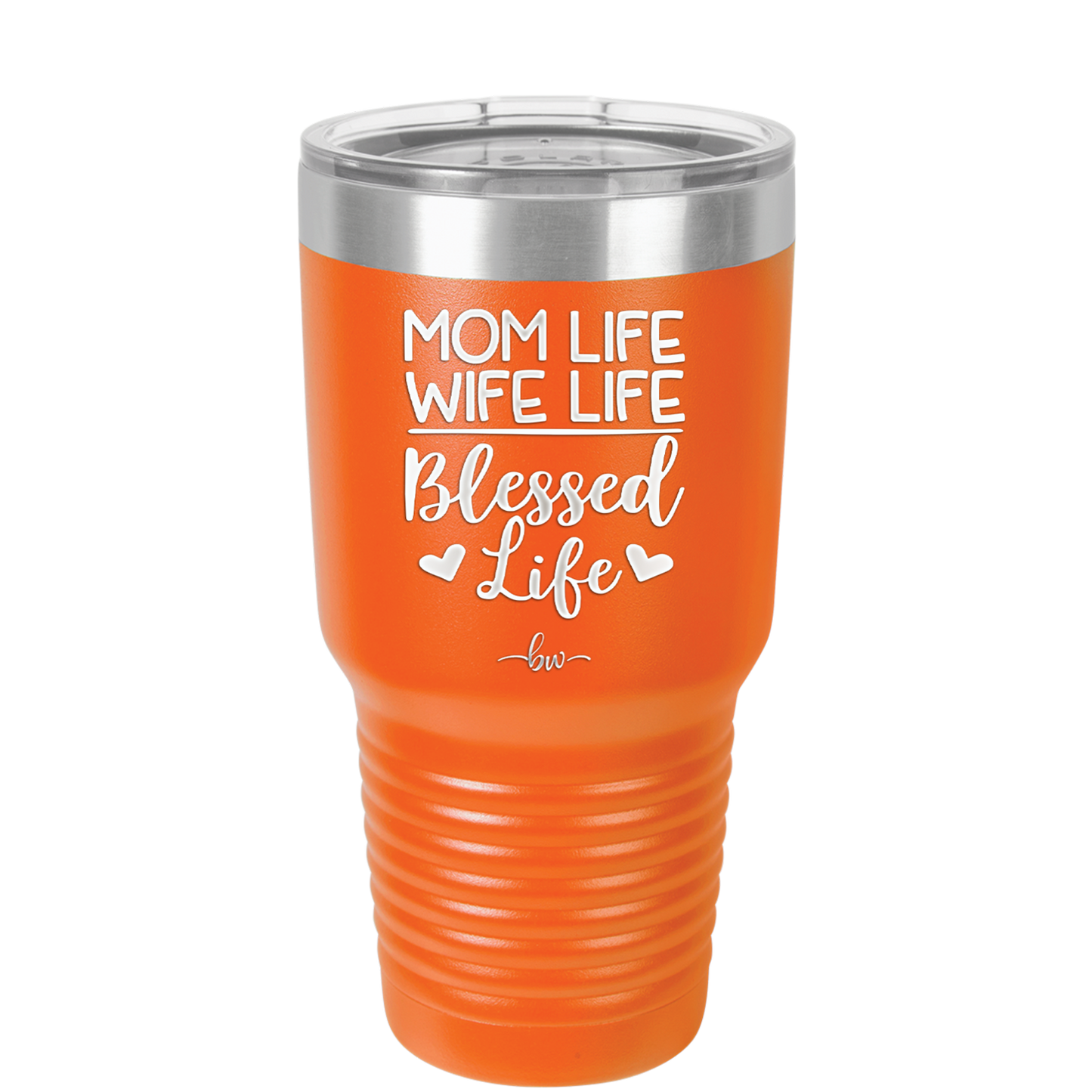 Mom Life Wife Life Blessed Life - Laser Engraved Stainless Steel Drinkware - 1978 -