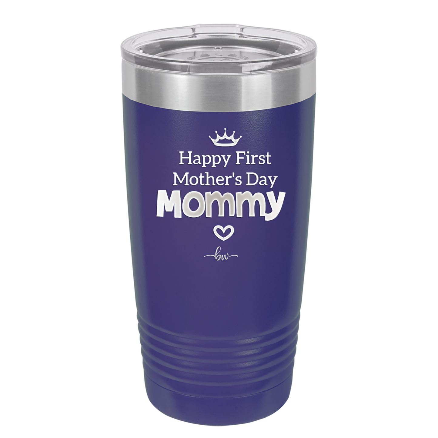 Happy First Mother's Day Mommy - Laser Engraved Stainless Steel Drinkware - 2002 -