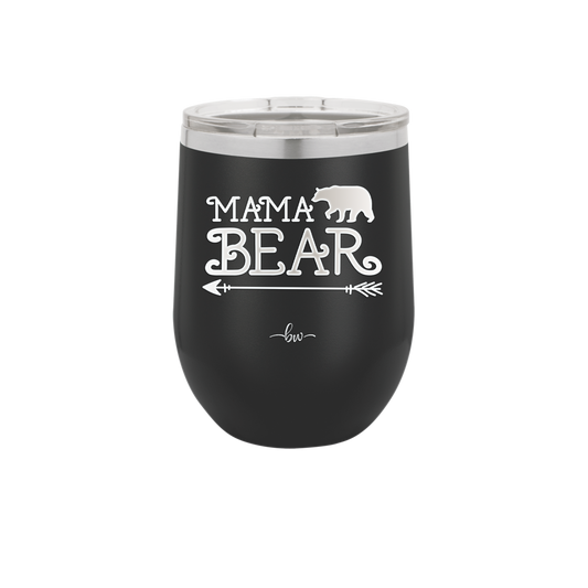 Mama Bear Arrow - Laser Engraved Stainless Steel Drinkware - 2007 -