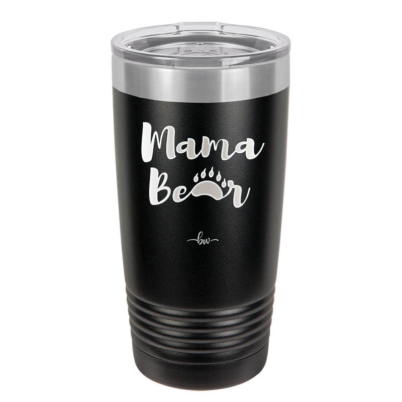 Mama Bear Paw Print - Laser Engraved Stainless Steel Drinkware - 2011 -
