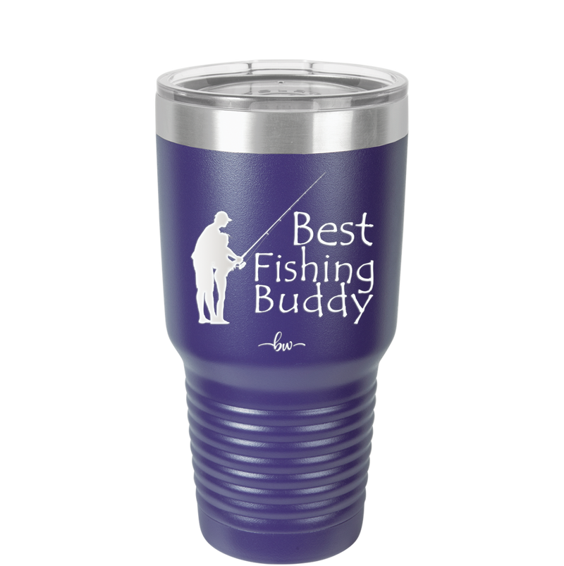 Best Fishing Buddy - Laser Engraved Stainless Steel Drinkware - 2029 -