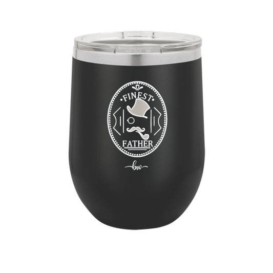Finest Father - Laser Engraved Stainless Steel Drinkware - 2031 -