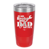 It's Only Broke When Dad Can't Fix it - Laser Engraved Stainless Steel Drinkware - 2033 -